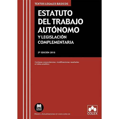 Estatuto Del Trabajo Autãâ³nomo Y Legislaciãâ³n Complementaria, De Editorial Colex S.l.. Editorial Colex, Tapa Blanda En Español