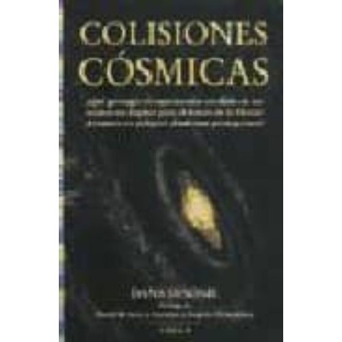 Colisiones Cosmicas, De Desonie, Dana. Editorial Omega, Tapa Blanda En Español