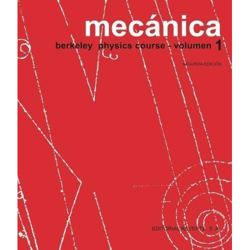 Mecánica Volumen 1, 2ª Edición, De Berkeley. Editorial Reverte En Español