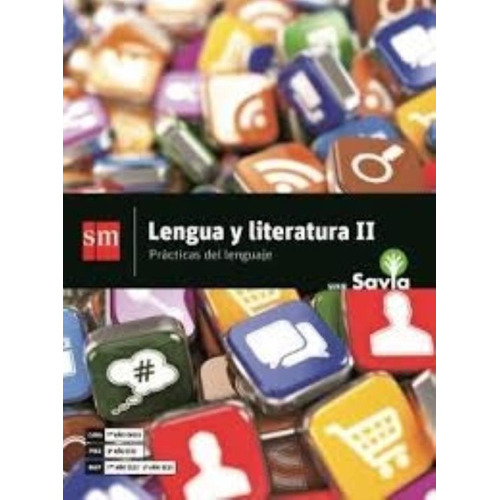 Lengua Y Literatura 2 - Serie Savia - Sm