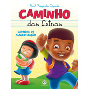 Caminho Das Letras, De Rozendo Caputo, Ruth. Ciranda Cultural Editora E Distribuidora Ltda., Capa Mole Em Português, 2020