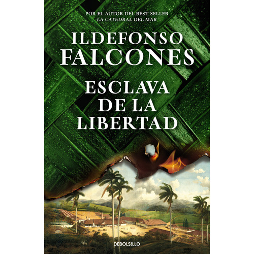 Esclava De La Libertad, De Falcones, Ildefonso. Editorial Debolsillo, Tapa Blanda En Español