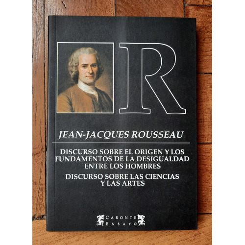 Discurso Sobre Origen Y Fundamentos De Desigualdad Rousseau
