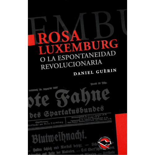 La  Revolución Rusa - Rosa Luxemburgo - Terramar - Anarres