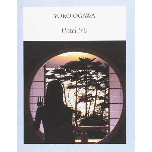 Hotel Iris - Ogawa Yoko