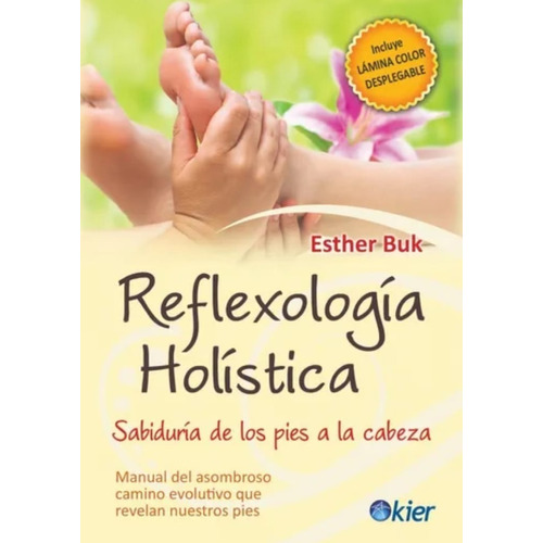 Reflexologia Holistica - Esther Buk - Kier