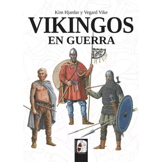 Vikingos En Guerra - Hjardar, Kim (hardback)