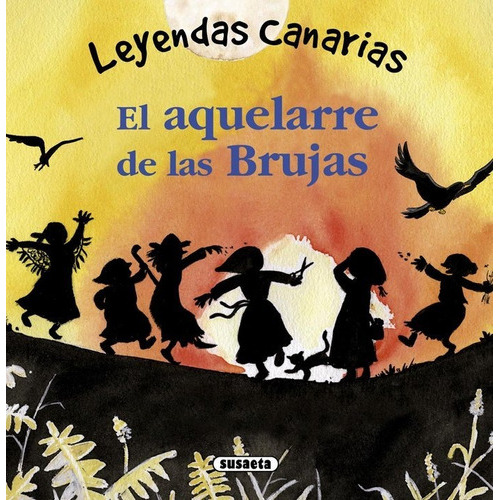 El Aquelarre De Las Brujas, De Marín, Lorena. Editorial Susaeta, Tapa Dura En Español