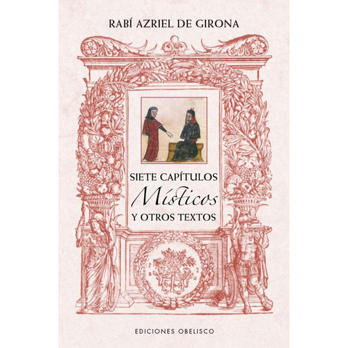 Siete capítulos místicos y otros textos: No, de Frau-Cortés, Neil Manel., vol. 1. Editorial Ediciones Obelisco, tapa pasta blanda, edición 1 en español, 2023