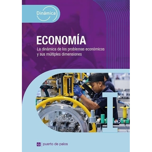Economia I - Dinamica - Puerto De Palos