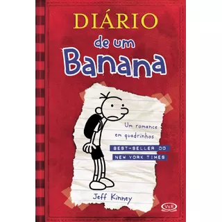 Diário De Um Banana 1, De Kinney, Jeff. Série Diário De Um Banana Vergara & Riba Editoras, Capa Dura Em Português, 2008