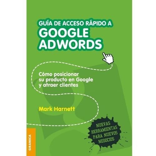 Guía De Acceso Rápido A Google Adwords