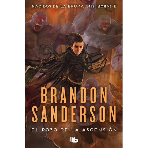 Libro El Pozo De La Ascensión - Nacidos De La Bruma 2 - Mistborn - Brandon Sanderson