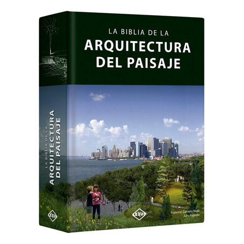 Libro La Biblia De La Arquitectura Del Paisaje