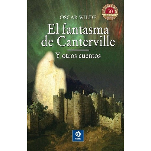 El Fantasma De Canterville - Oscar Wilde