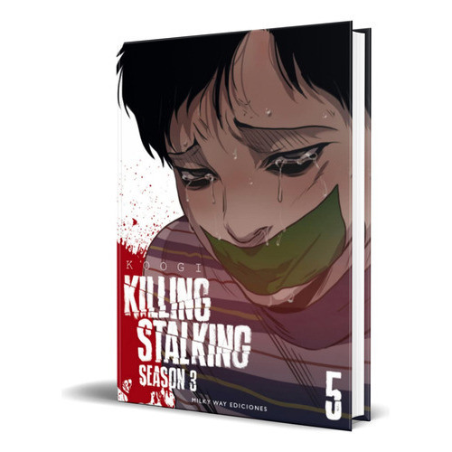 Killing Stalking Season 3 Vol.5, De Koogi. Editorial Milky Way Ediciones, Tapa Blanda En Español, 2023