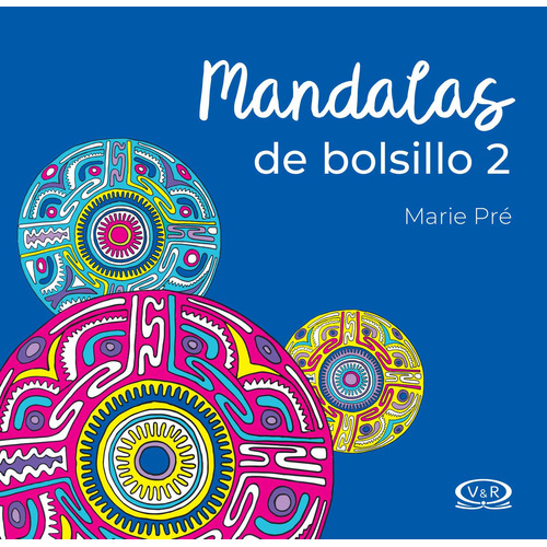 Mandalas De Bolsillo 2, de Marie Pré. Mandalas de Bolsillo, vol. 2. Editorial VR Editoras, tapa blanda, edición 1 en español, 2019