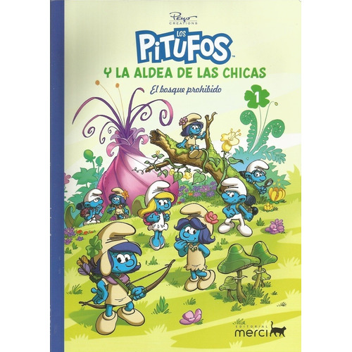 Los Pitufos Y La Aldea De Las Chicas 1: El Bosque Prohibido, de Studio Peyo. Editorial MERCI EDITORIAL, tapa blanda en español, 2022