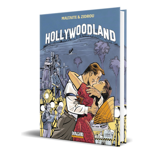 Libro Hollywoodland [ Zidrou ] Original, De Zidrou. Editorial Plan B Publicaciones, S.l., Tapa Dura En Español, 2023
