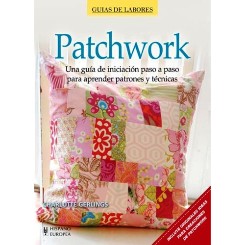 Patchwork . Guias De Labores