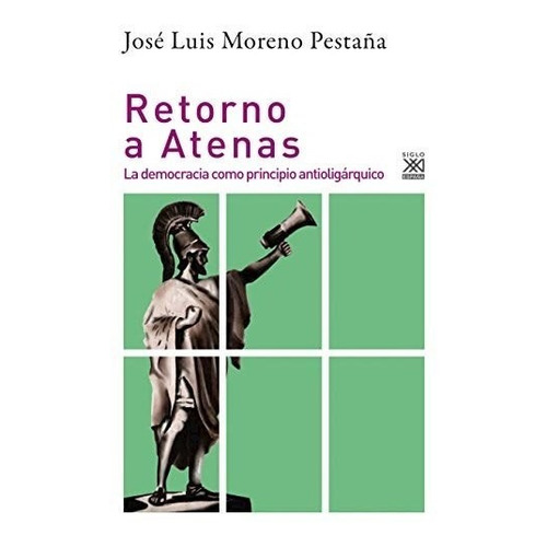 Retorno A Atenas - Moreno Pestaña Jose Luis (libro)