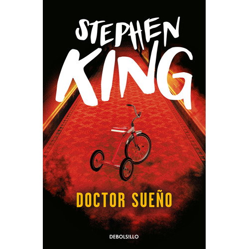 Libro Doctor Sueño - Stephen King - Debols!llo