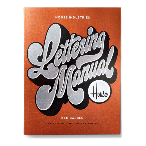 House Industries Lettering Manual, De Ken Barber. Editorial Watson-guptill, Tapa Blanda En Inglés, 2020