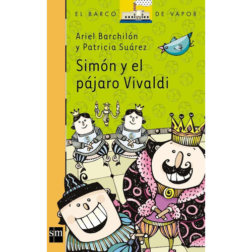 Simon Y El Pajaro Vivaldi - Serie Naranja-suarez, Patricia-s