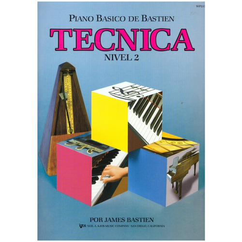 Piano Básico De Bastien: Técnica, Nivel 2.