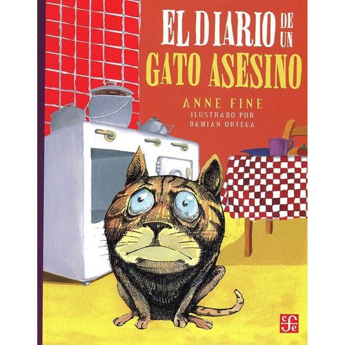 El Diario Del Gato Asesino, Anne Fine, Ed. Fce