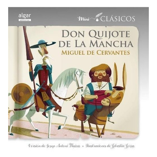 Don Quijote De La Mancha, De De Cervantes, Miguel. Editorial Algar Editorial, Tapa Blanda En Español