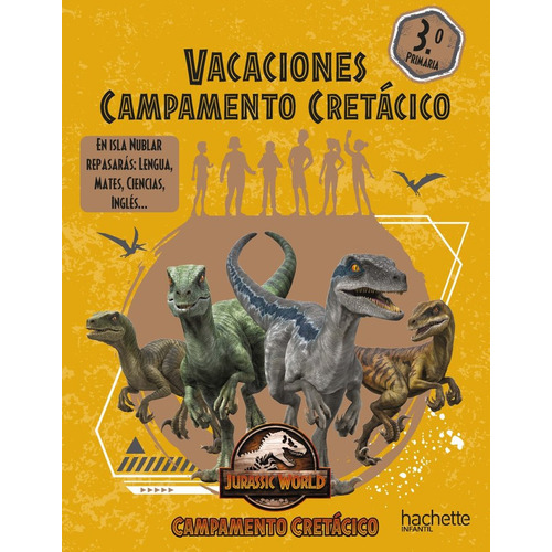 Vacaciones Campo Cretacico 3ãâº Primaria, De Sanchez Ortiz, Raquel. Editorial Hachette, Tapa Blanda En Español