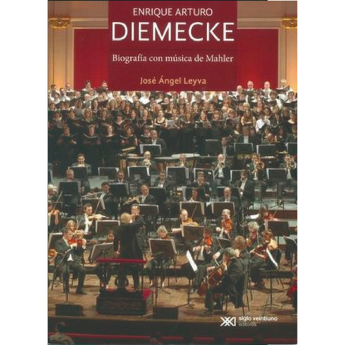 Enrique Arturo Diemecke: Biografia Con Musica De Mahler