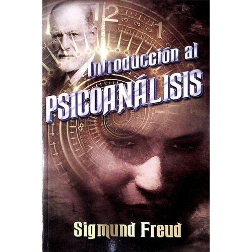 Sigmund Freud-introduccion Al Psicoanalisis