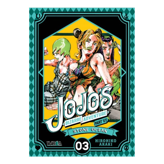 Manga, Jojo's Bizarre Adventure Part Vi - Stone Ocean 03