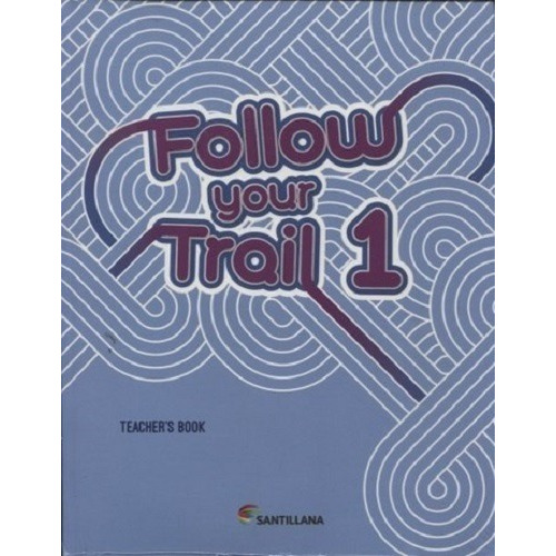 Follow Your Trail 1 - Teacher's Book + Cd