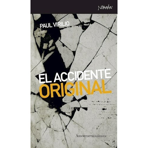 El Accidente Original - Paul Virilio