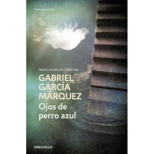 Ojos De Perro Azul / Gabriel Garcia Marquez / Debolsillo