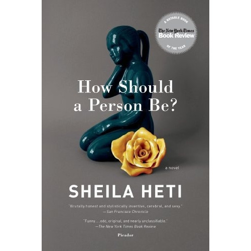 How Should A Person Be?: A Novel From Life - Sheil..., De Sheila Heti. Editorial Picador En Inglés