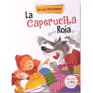 Libro Infantil Con Pictogramas - La Caperucita Roja