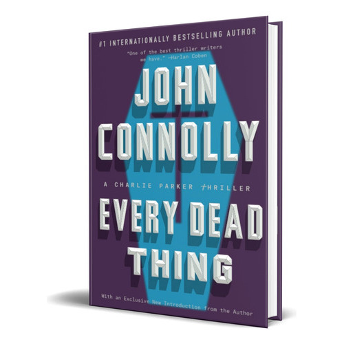 Every Dead Thing, De John Nolly. Editorial Atria Books, Tapa Blanda En Inglés, 2015