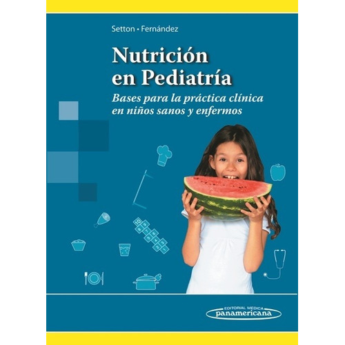 Nutricion En Pediatria - Setton