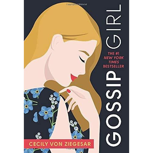 Gossip Girl #1: A Novel By Cecily Von Ziegesar, De Cecily Von Ziegesar. Editorial Poppy Books, Tapa Blanda En Inglés, 2020