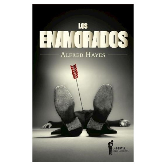 Libro Los Enamorados - Alfred Hayes