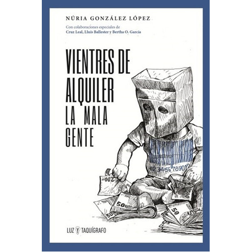 Vientres De Alquiler, De Nuria González López. Editorial Eolas Ediciones, Tapa Blanda, Edición 1 En Español, 2021