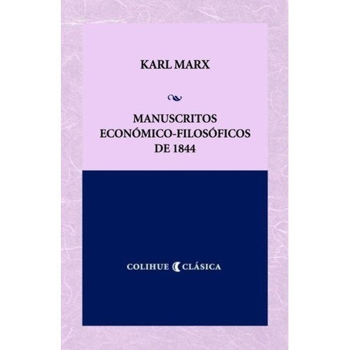 Manuscritos Economico Filosoficos De 1844