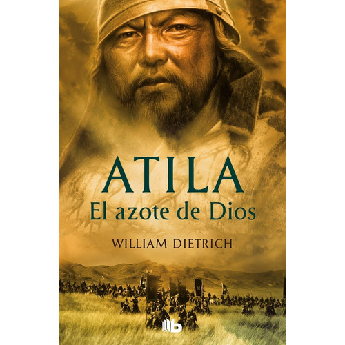 Libro Atila El Azote De Dios Por William Dietrich [ Dhl ]