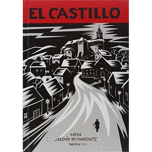 El Castillo /  Kafka  (novela  Grafica)