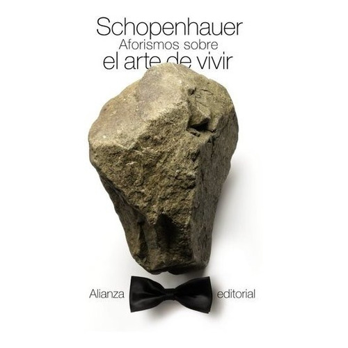 Aforismos Sobre El Arte De Vivir - Arthur Schopenhauer