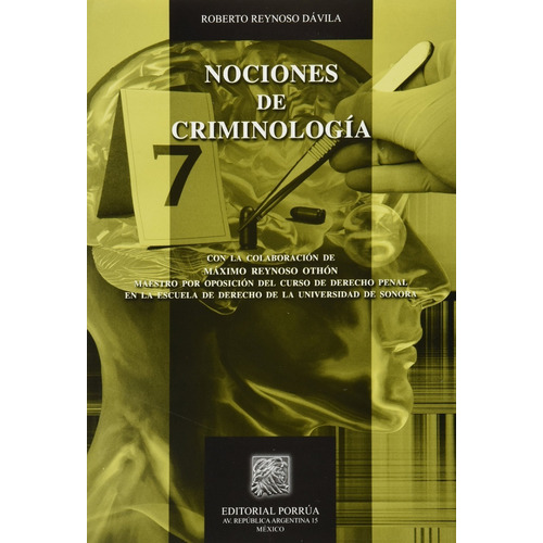 Libro Nociones De Criminologia Roberto Reynoso Dávila Porrua